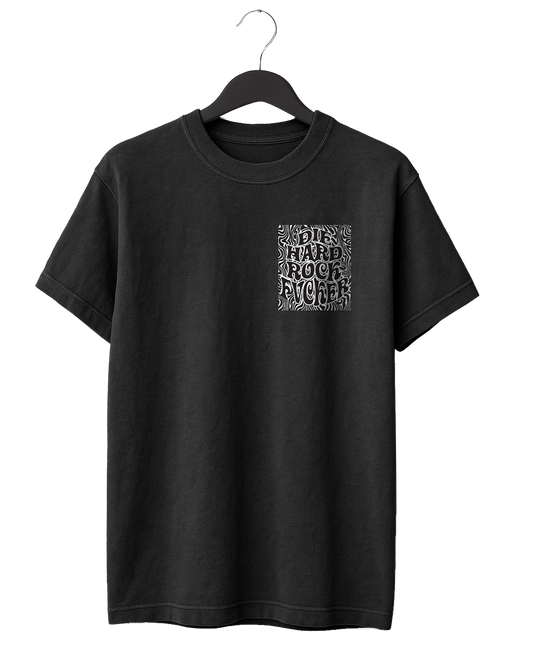 Die Hard Rock Fvcker T-Shirt