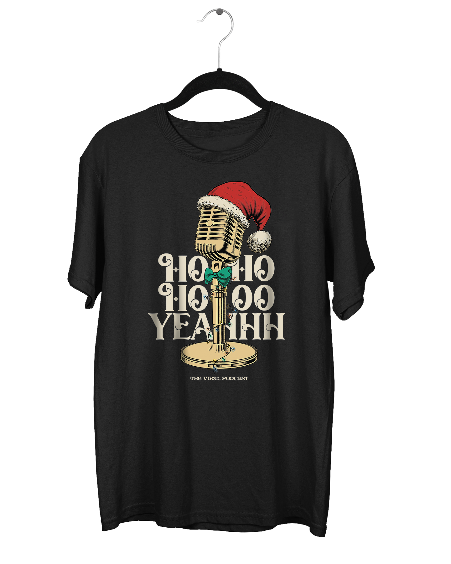 Ho Ho Hooo Yeahhh T-Shirt
