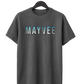 MAYVEE T-Shirt