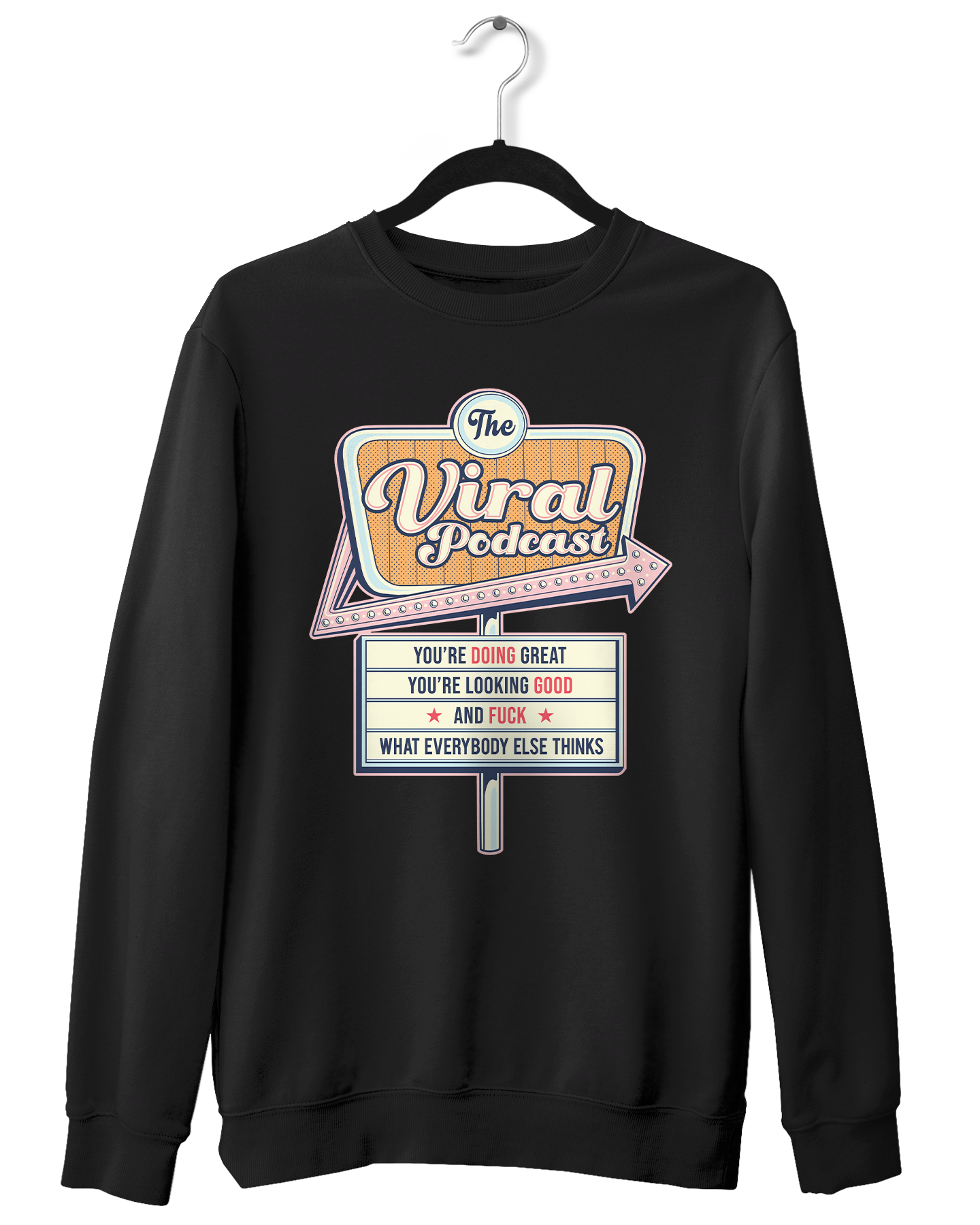 You're Doing Great Crewneck