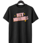Hey Hunnies Stars T-Shirt