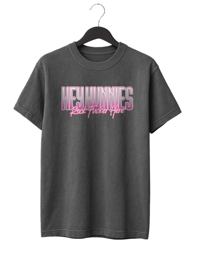 Hey Hunnies, Rock Fvcker Here Pink T-Shirt
