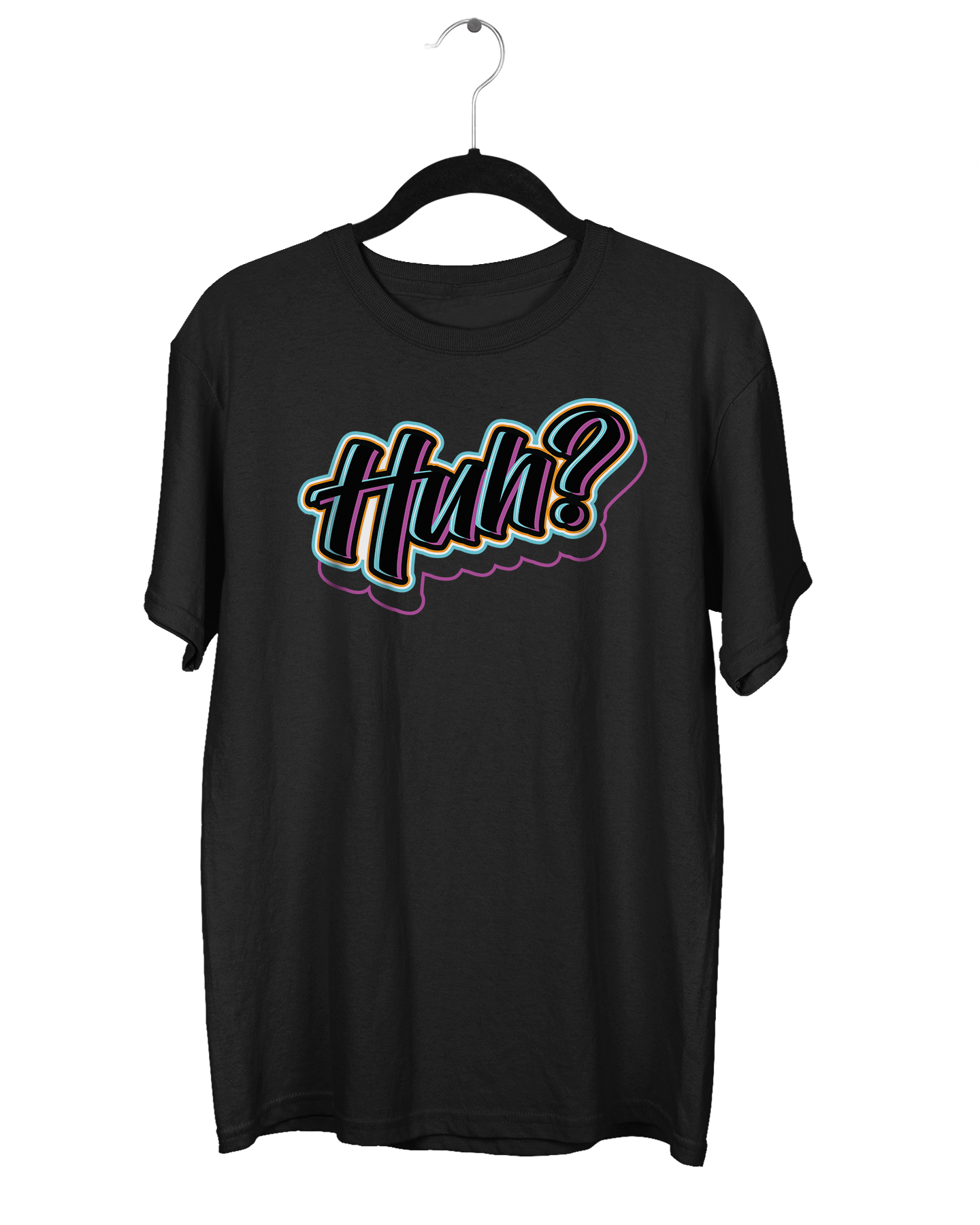 Huh? T-Shirt