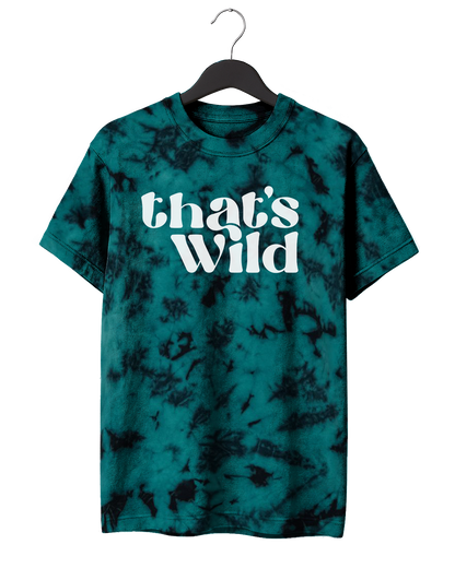 That's Wild T-Shirt