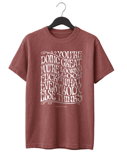 Psychedelic You're Doing Great T-Shirt
