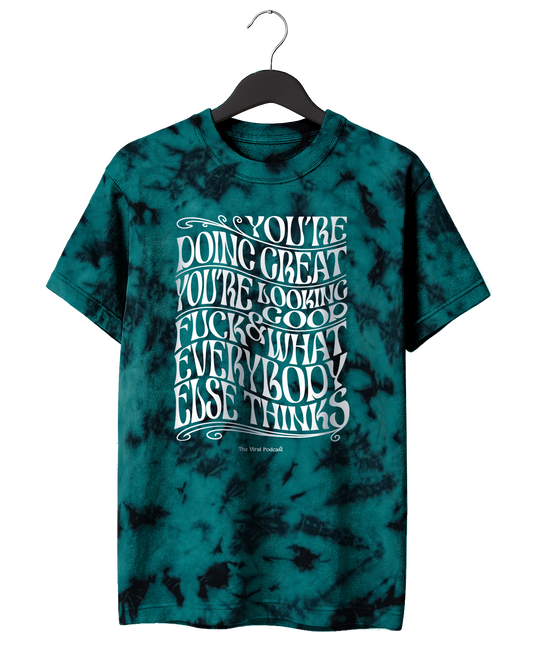Psychedelic You're Doing Great T-Shirt