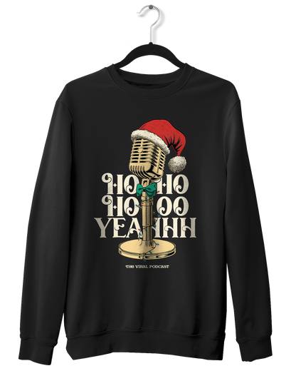 Ho Ho Ho Yeahh Christmas Crewneck