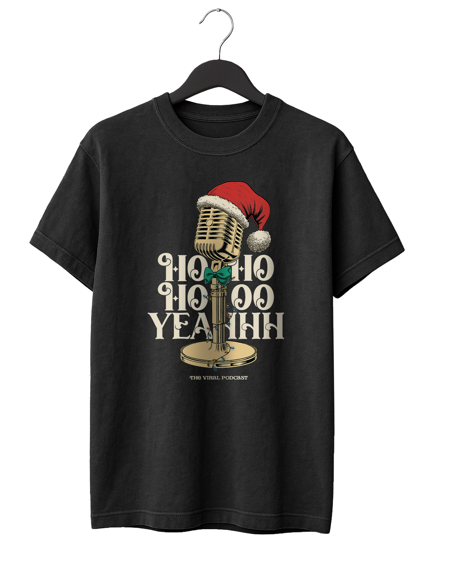 Ho Ho Hooo Yeahhh T-Shirt