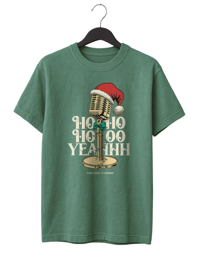 Ho Ho Hooo Yeahhh T-Shirt