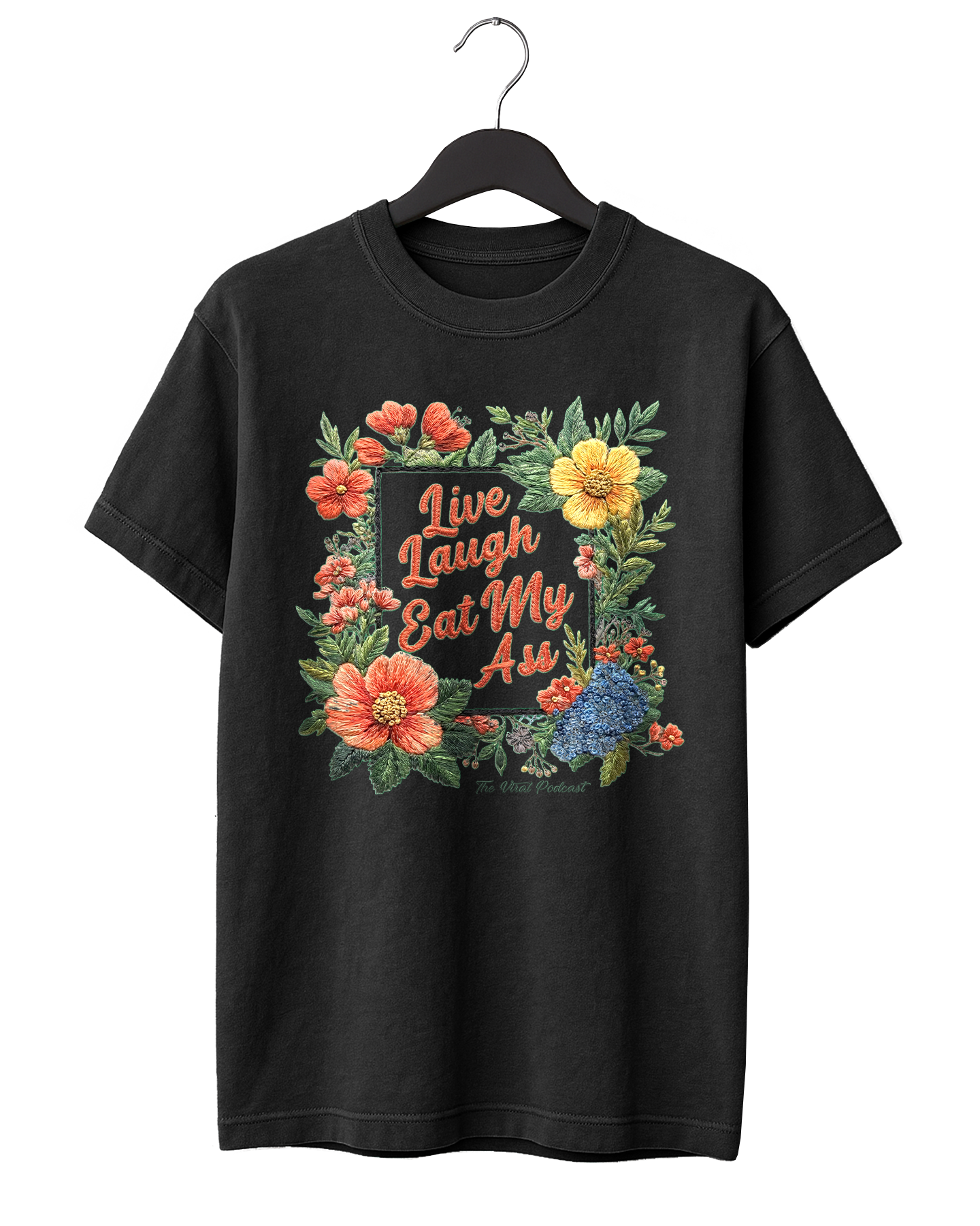 Live Laugh EMA T-Shirt