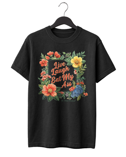 Live Laugh EMA T-Shirt