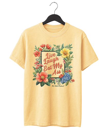 Live Laugh EMA T-Shirt